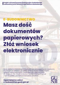 Plakat GUNB - Masz dość dokumentów papierowych dokumentów? Złóż wniosek elektronicznie